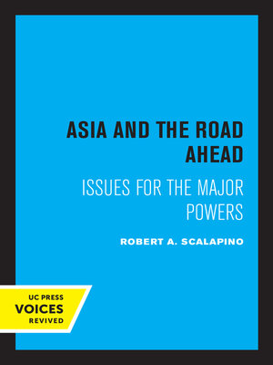 cover image of Asia and the Road Ahead